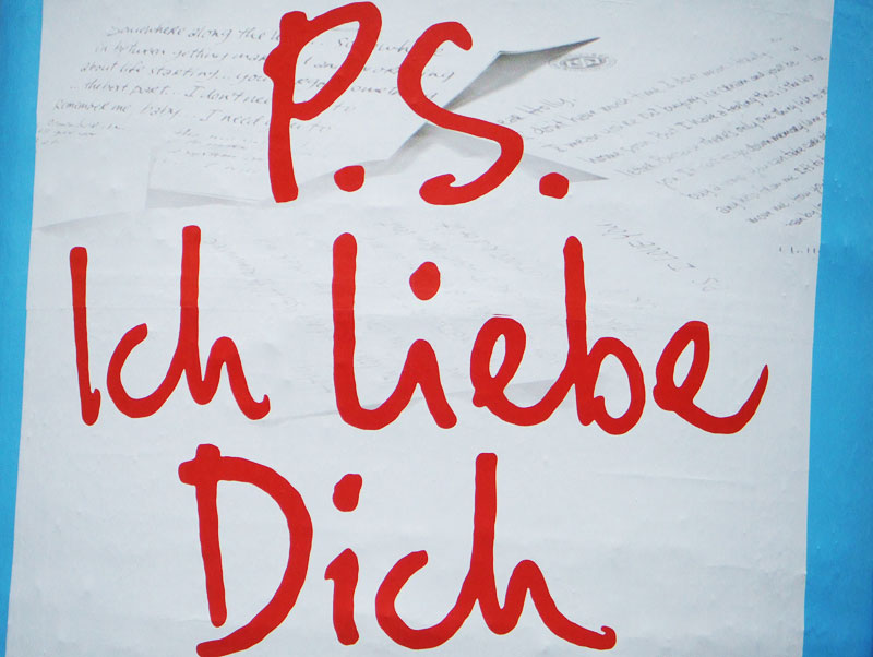 „p.s. ich liebe dich“ – Plakat, gefunden in Hamburg